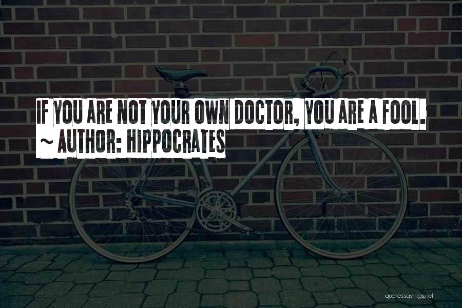 Hippocrates Quotes 1182919