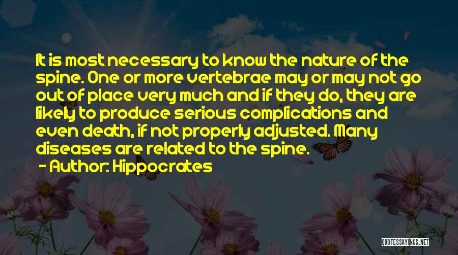 Hippocrates Spine Quotes By Hippocrates