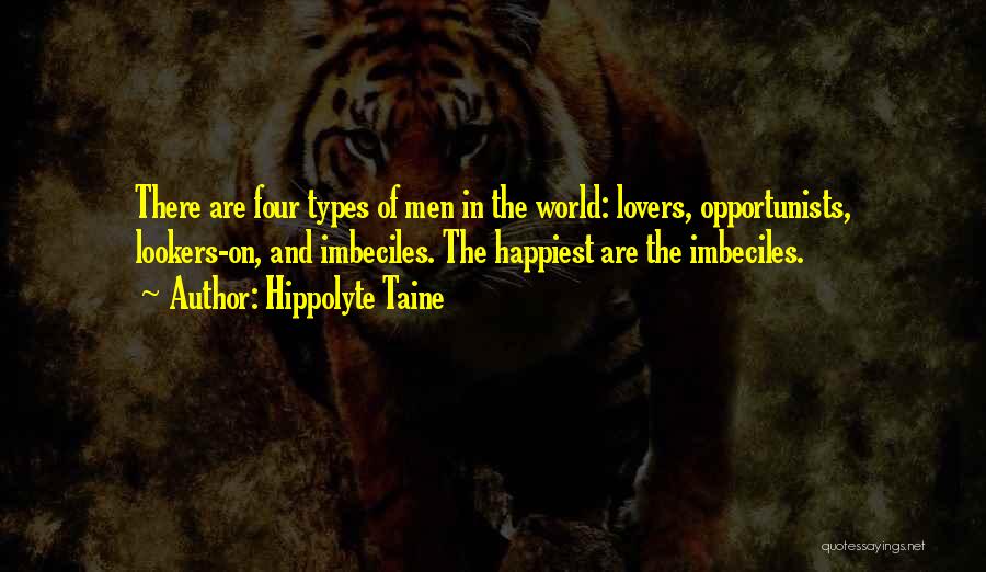 Hippolyte Taine Quotes 1672679