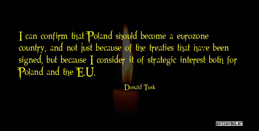 Hippolytus Eucharistic Prayer Quotes By Donald Tusk Hippolytus Eucharistic Prayer Quotes By Donald Tusk