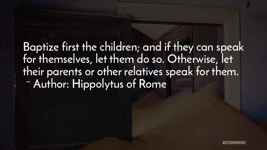 Hippolytus Of Rome Quotes 1114435