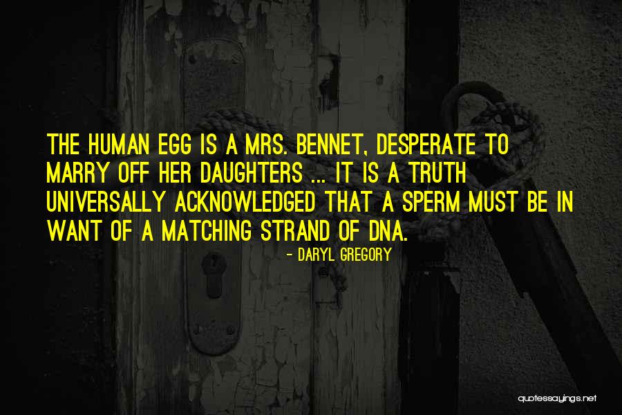 Hirabayashi Overturned Quotes By Daryl Gregory Hirabayashi Overturned Quotes By Daryl Gregory