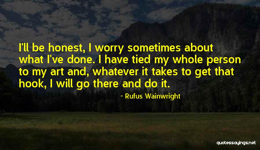 Hirabayashi Vs Us Quotes By Rufus Wainwright Hirabayashi Vs Us Quotes By Rufus Wainwright