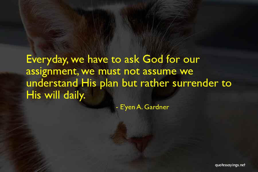 Hiraikotsu Quotes By E'yen A. Gardner