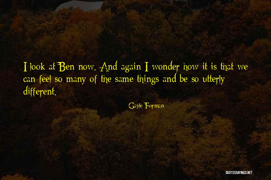 Hiraishin Quotes By Gayle Forman Hiraishin Quotes By Gayle Forman