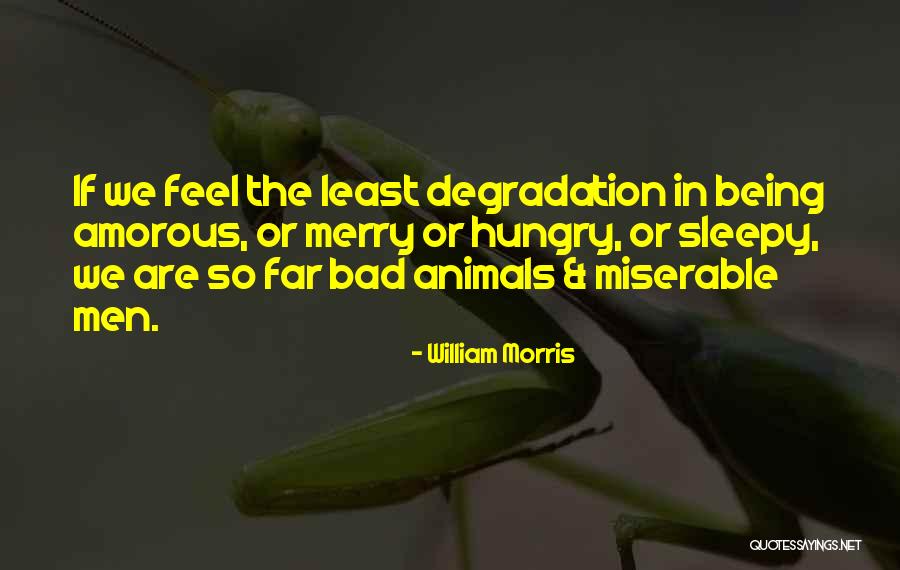 Hiraki Corale Quotes By William Morris Hiraki Corale Quotes By William Morris