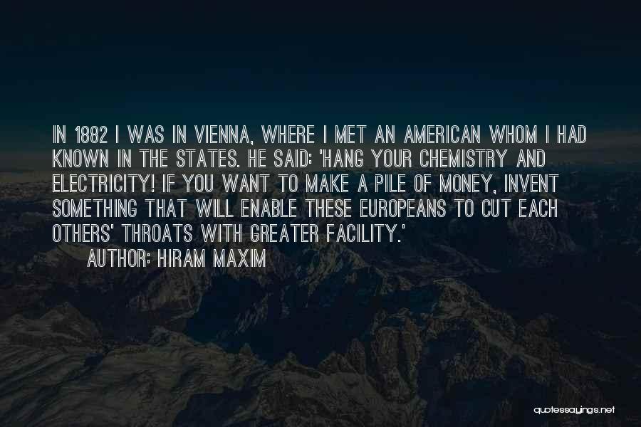 Hiram Maxim Quotes 385802