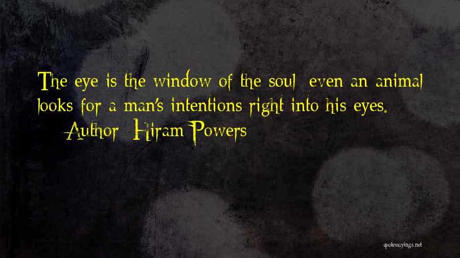 Hiram Quotes By Hiram Powers