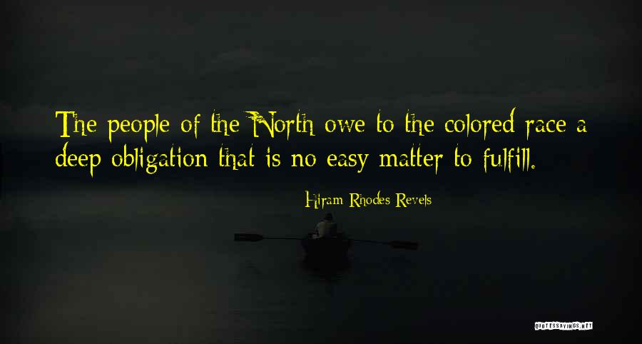 Hiram Rhodes Revels Quotes 1407885