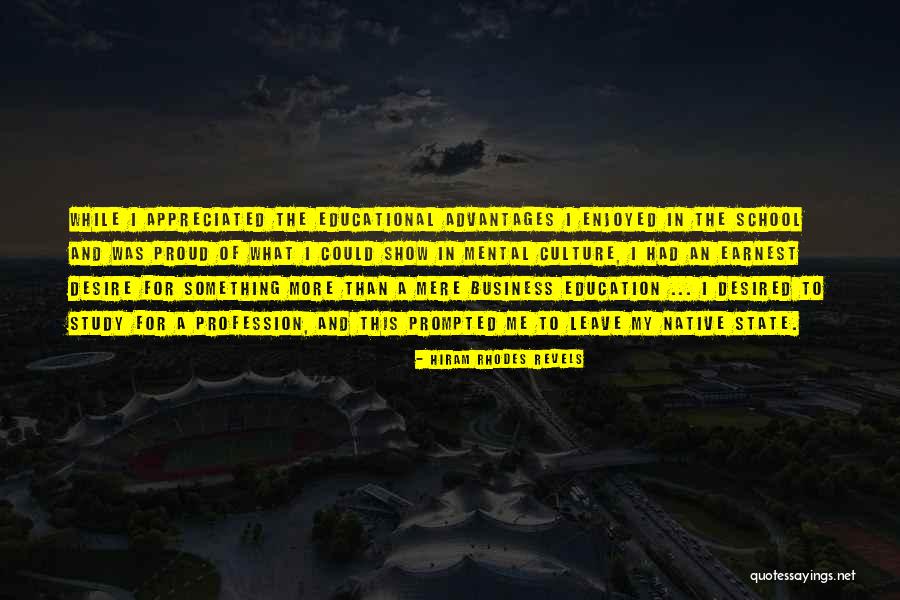 Hiram Rhodes Revels Quotes 1564823