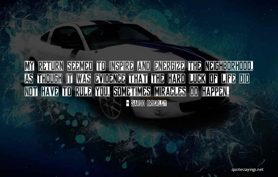 Hirasea Quotes By Saroo Brierley Hirasea Quotes By Saroo Brierley