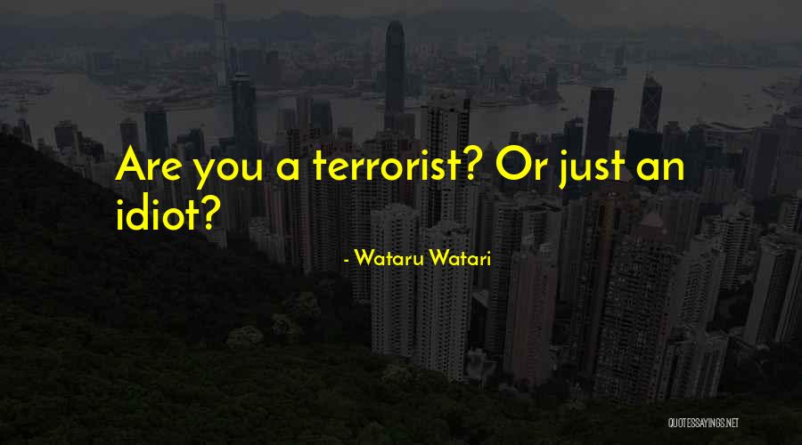 Hiratsuka Shizuka Quotes By Wataru Watari