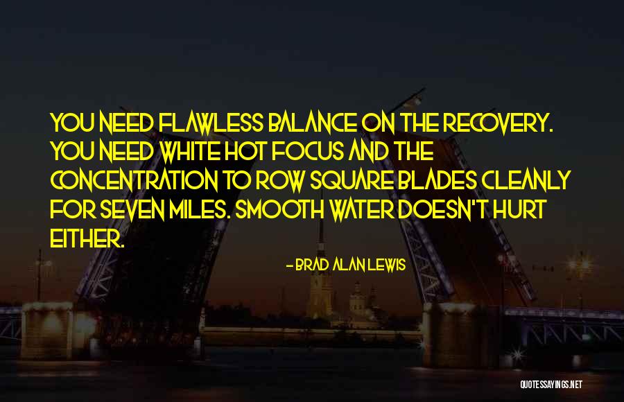 Hireright Quotes By Brad Alan Lewis Hireright Quotes By Brad Alan Lewis