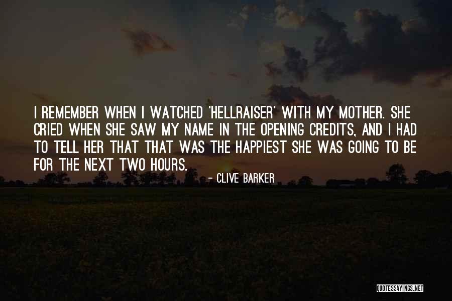 Hirers Quotes By Clive Barker Hirers Quotes By Clive Barker