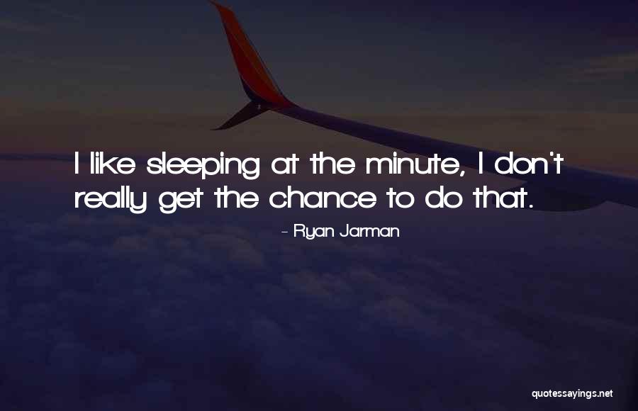 Hiriart Hill Quotes By Ryan Jarman Hiriart Hill Quotes By Ryan Jarman