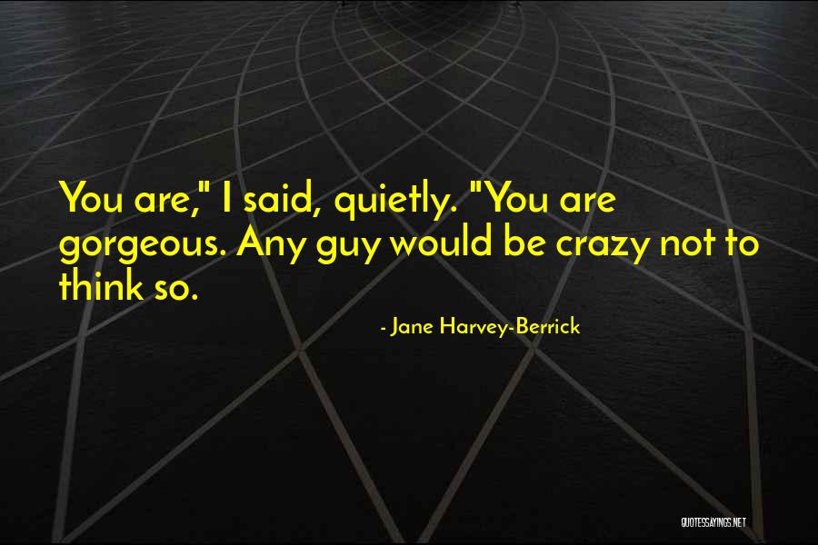 Hiriart Martin Quotes By Jane Harvey-Berrick Hiriart Martin Quotes By Jane Harvey-Berrick