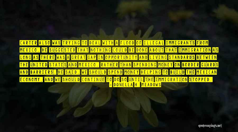 Hiriart Pablo Quotes By Donella H. Meadows Hiriart Pablo Quotes By Donella H. Meadows