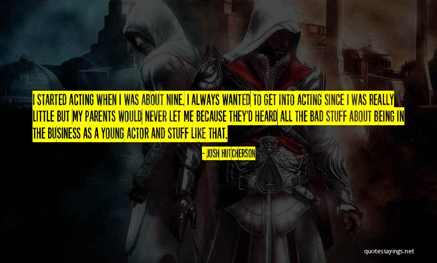 Hiridance Quotes By Josh Hutcherson Hiridance Quotes By Josh Hutcherson