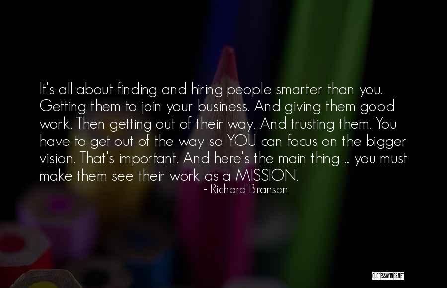 Hiring Good People Quotes By Richard Branson Hiring Good People Quotes By Richard Branson
