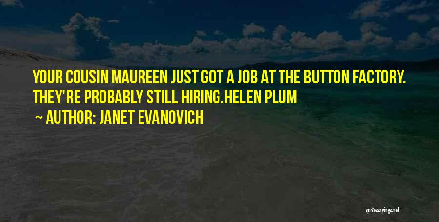 Hiring Quotes By Janet Evanovich