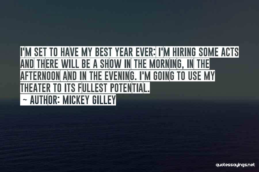 Hiring Quotes By Mickey Gilley