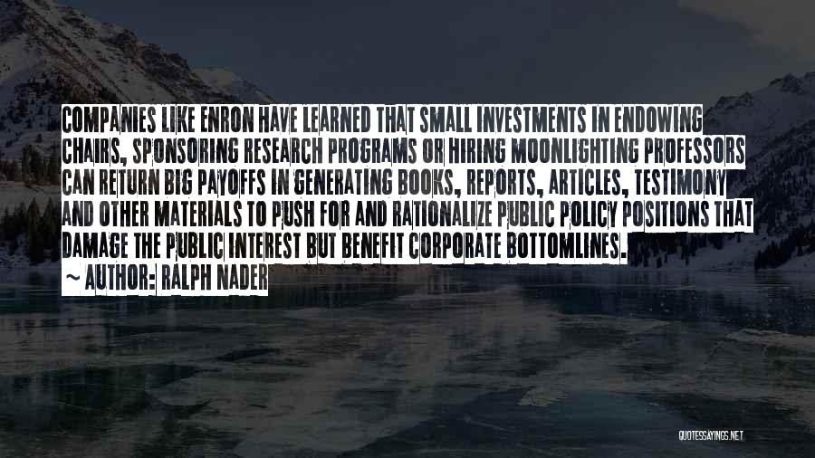 Hiring Quotes By Ralph Nader