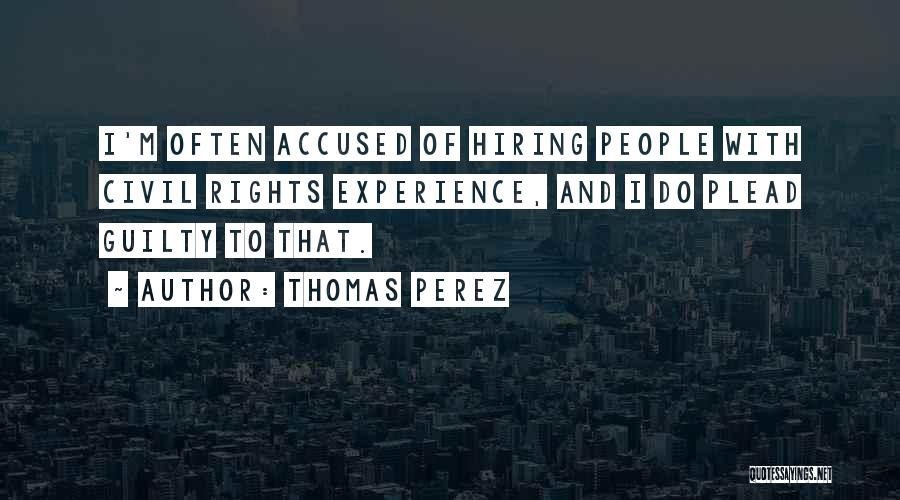 Hiring Quotes By Thomas Perez