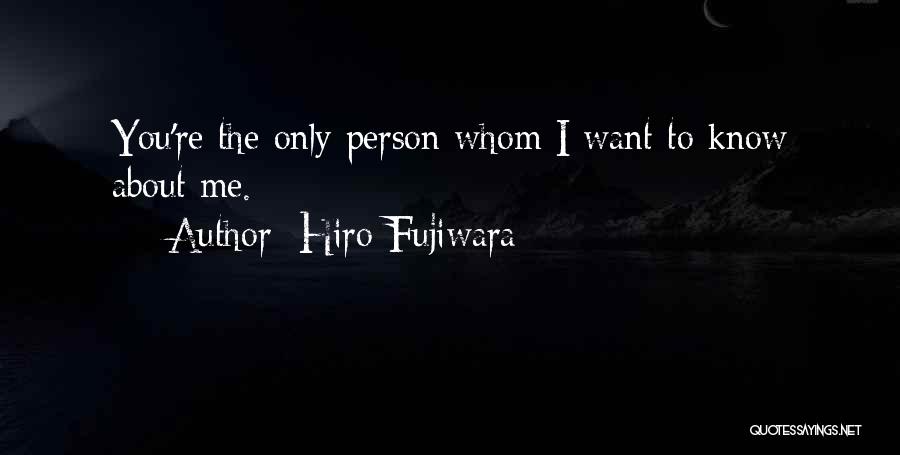 Hiro Fujiwara Quotes 1942162