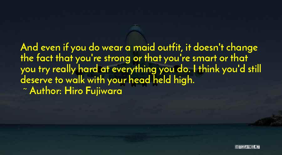 Hiro Fujiwara Quotes 601999