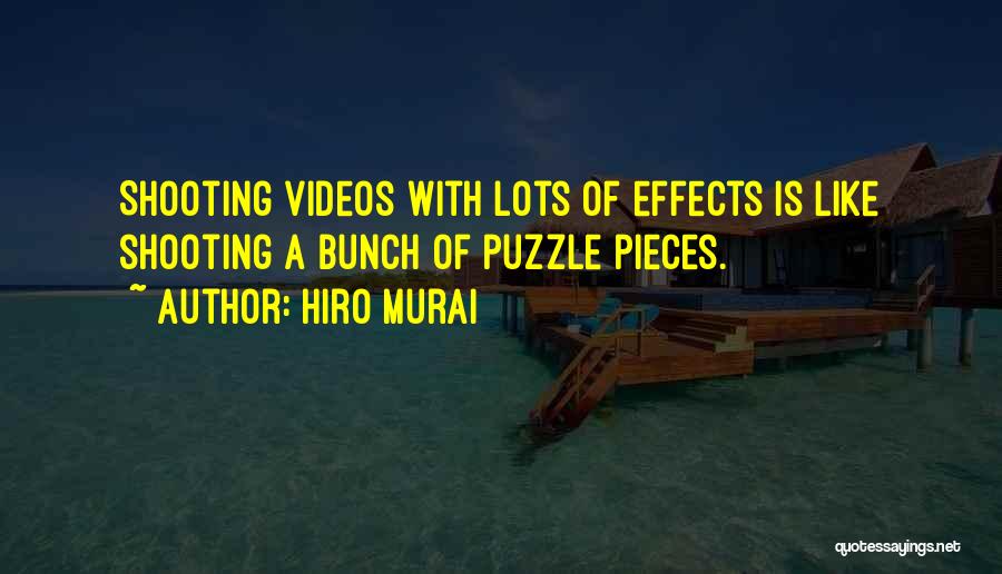 Hiro Murai Quotes 584540