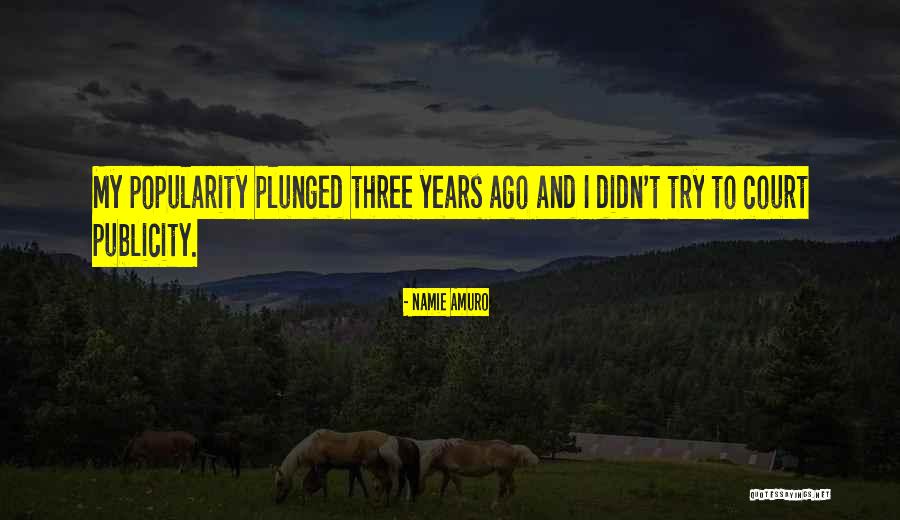 Hiroda Usa Quotes By Namie Amuro Hiroda Usa Quotes By Namie Amuro