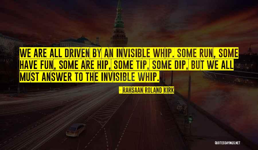 Hirofumi Tanaka Quotes By Rahsaan Roland Kirk Hirofumi Tanaka Quotes By Rahsaan Roland Kirk