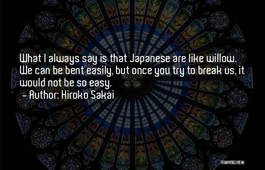 Hiroko Sakai Quotes 1602588