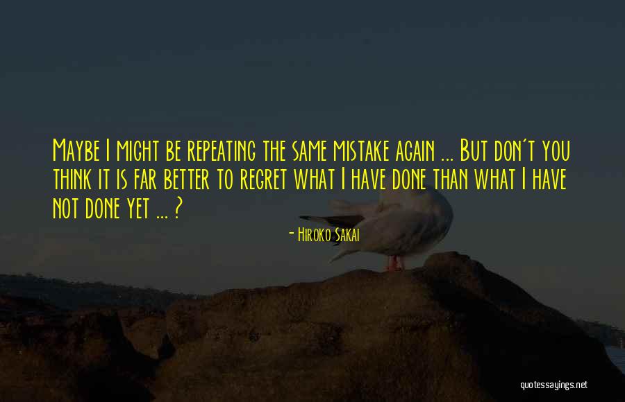 Hiroko Sakai Quotes 1956329 Hiroko Sakai Quotes 1956329