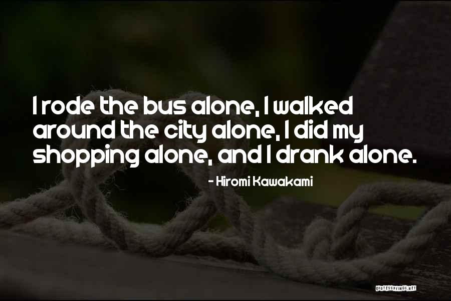 Hiromi Kawakami Quotes 1426820 Hiromi Kawakami Quotes 1426820