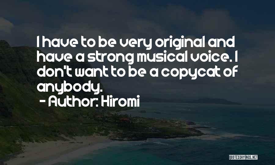 Hiromi Quotes 841214