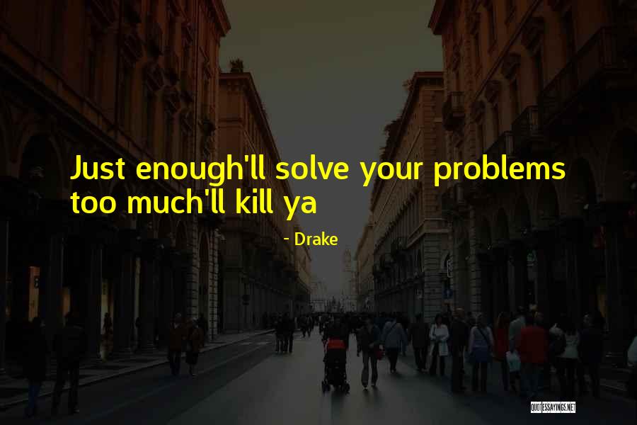 Hiromichi Miyashita Quotes By Drake Hiromichi Miyashita Quotes By Drake
