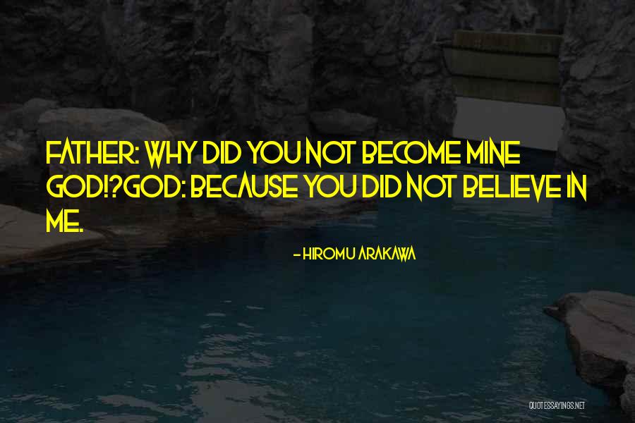 Hiromu Arakawa Quotes 1002634