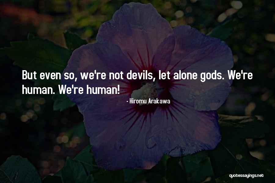 Hiromu Arakawa Quotes 290167 Hiromu Arakawa Quotes 290167