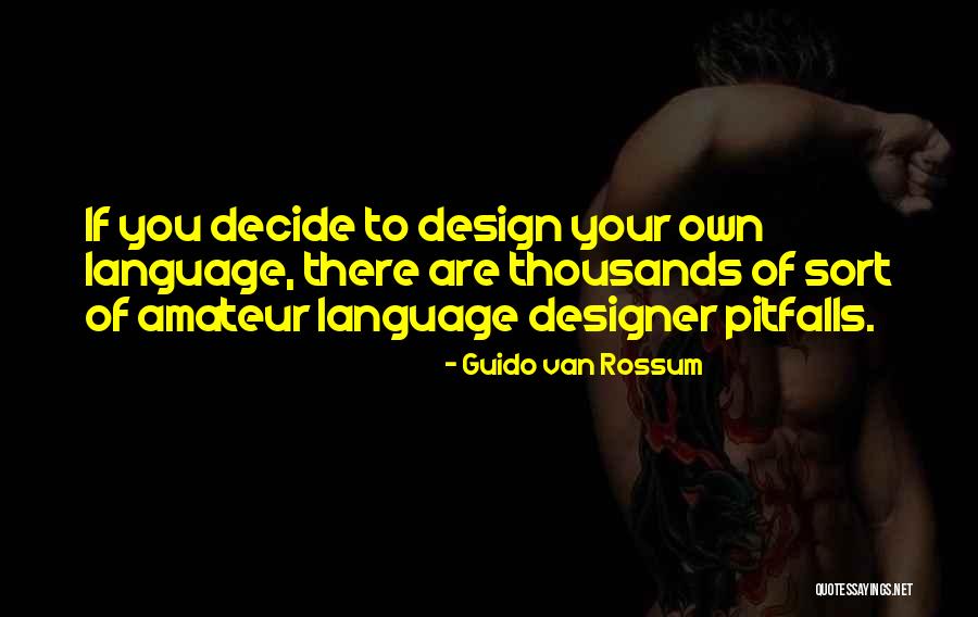 Hironao Okahana Quotes By Guido Van Rossum Hironao Okahana Quotes By Guido Van Rossum