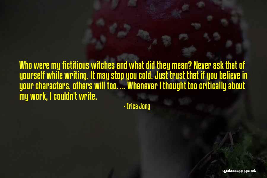 Hirondelles De Kaboul Quotes By Erica Jong Hirondelles De Kaboul Quotes By Erica Jong