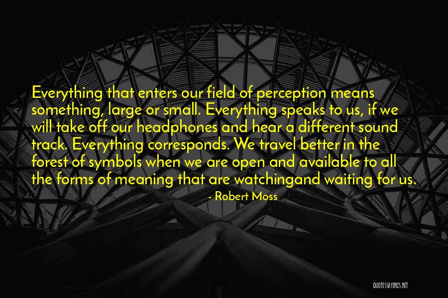 Hironori Quotes By Robert Moss Hironori Quotes By Robert Moss