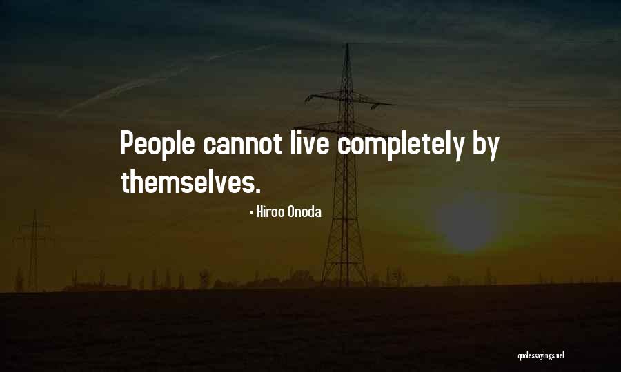 Hiroo Onoda Quotes 1455997 Hiroo Onoda Quotes 1455997