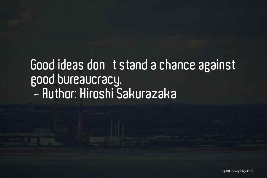 Hiroshi Sakurazaka Quotes 1378193