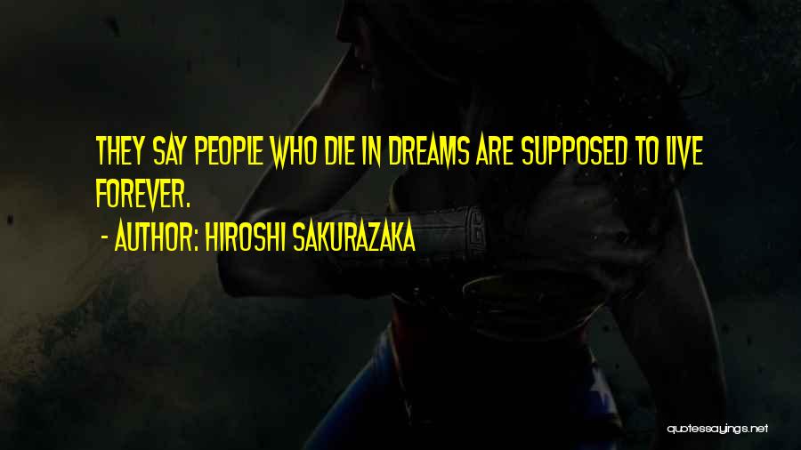 Hiroshi Sakurazaka Quotes 2066376