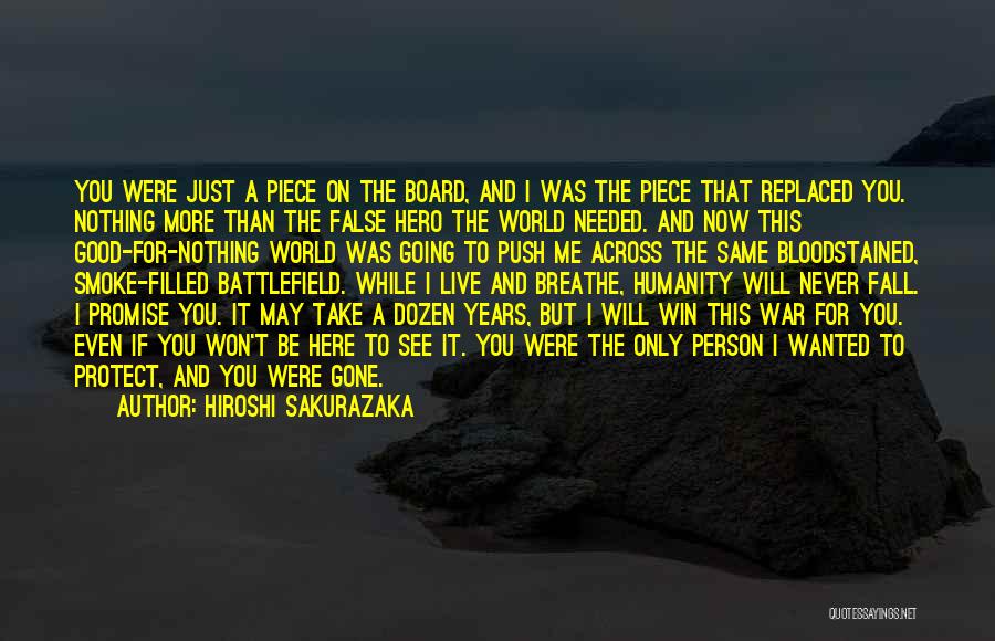 Hiroshi Sakurazaka Quotes 212388