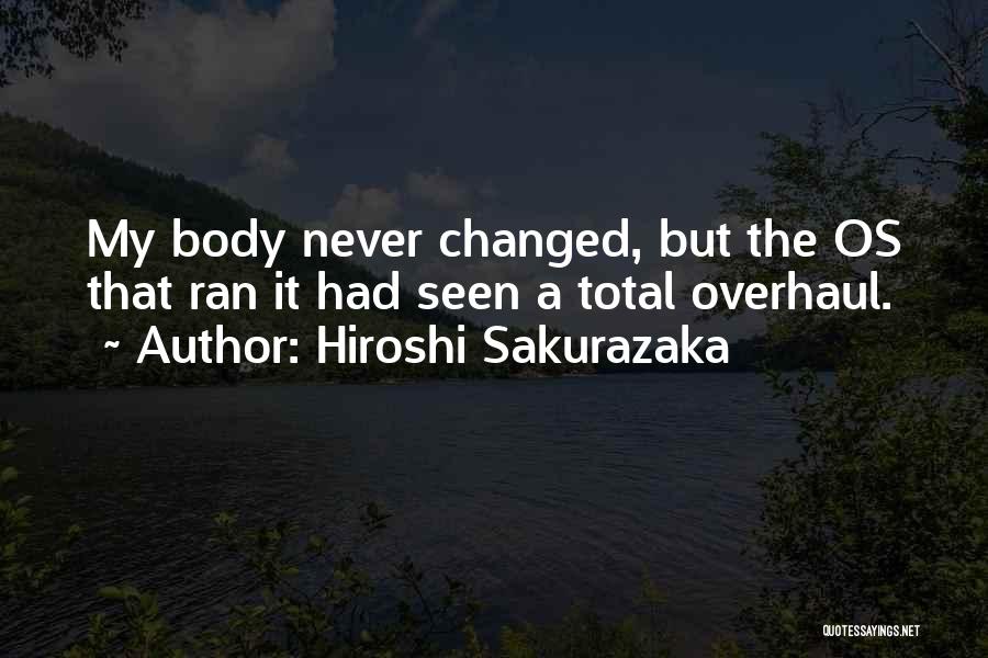 Hiroshi Sakurazaka Quotes 722391