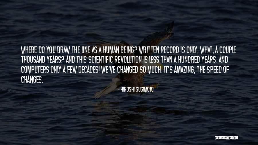 Hiroshi Sugimoto Quotes 1636347