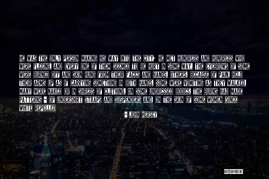 Hiroshima Hersey Quotes By John Hersey Hiroshima Hersey Quotes By John Hersey