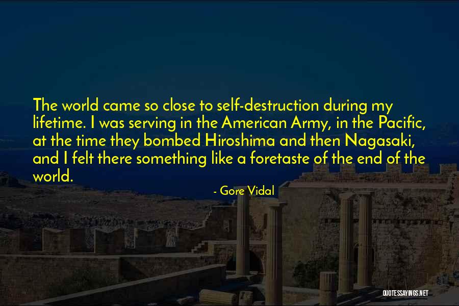 Hiroshima Quotes By Gore Vidal Hiroshima Quotes By Gore Vidal